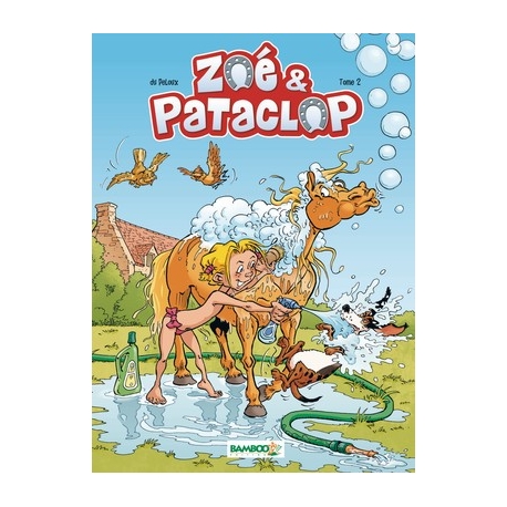 Zoé Et Pataclop Tome 2