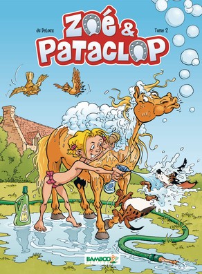 Zoé Et Pataclop Tome 2