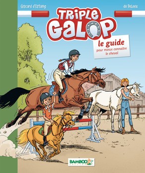 Triple Galop Le Guide