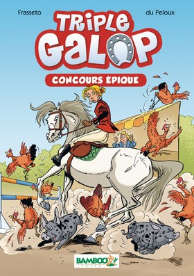 Triple Galop: Concours Epique